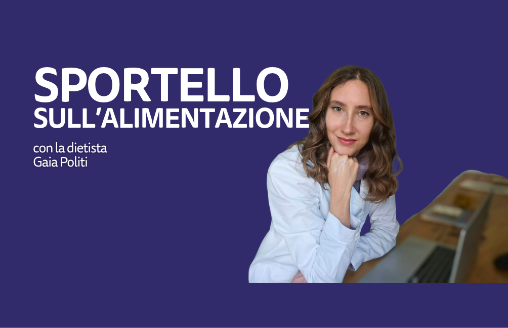ATTIVO IL NUOVO SPORTELLO GRATUITO SULL'ALIMENTAZIONE